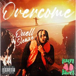 Overcome (Explicit)