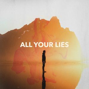 All Your Lies