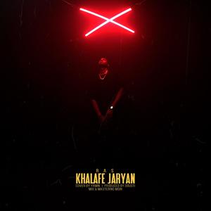 Khalafe jaryan (Explicit)