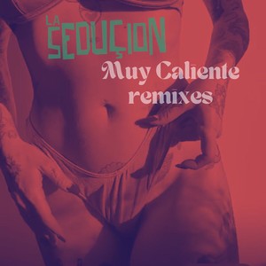 Muy Caliente (Cumbiatronic Remix)