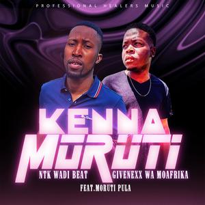 Kenna Moruti (feat. Moruti Pula)