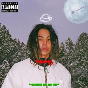 COOKIE HO HO, OH (Explicit)