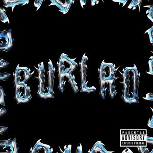 Burlao Freestyle (Explicit)