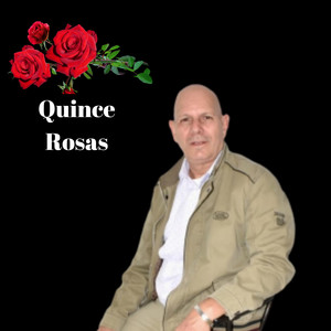 Quince Rosas