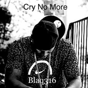 Cry No More (Explicit)