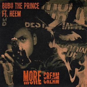 More Cream (feat. Heem B$F) [Explicit]