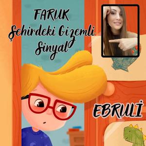 FARUK ŞEHİRDEKİ GİZEMLİ SİNYAL