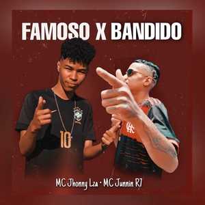 Famoso X Bandido (Explicit)