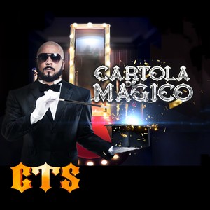 Cartola de Mágico (Explicit)