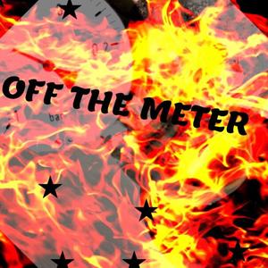 Off The Meter (Explicit)