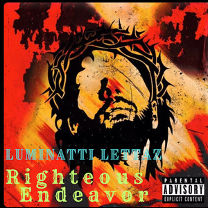 Righteous Endeavor (Explicit)