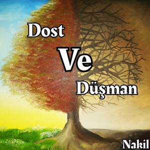 Dost ve Düşman