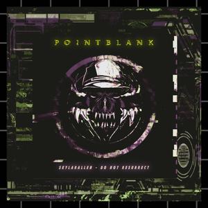 PO!NTBLANK(feat. do not resurrect) (Explicit)