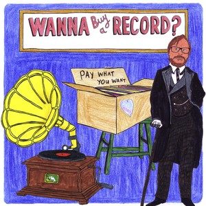 Wanna Buy a Record?