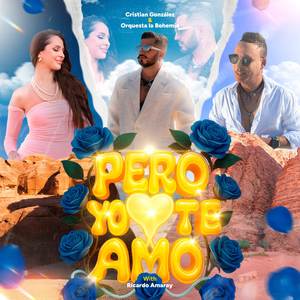 Pero Yo Te Amo