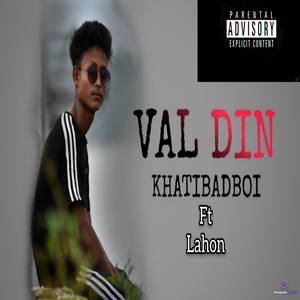 Val Din (Explicit)