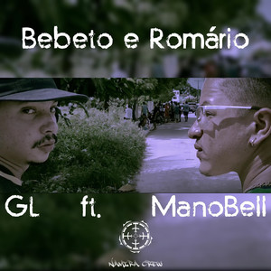 Bebeto e Romário (Explicit)