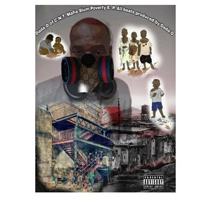 Slum Poverty E. P. (Explicit)