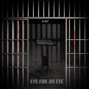 Eye For An Eye (Explicit)