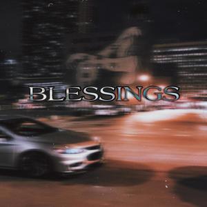 blessings (Explicit)