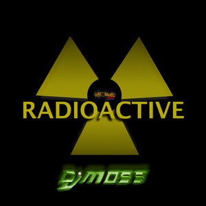 Radioactive