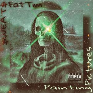 Painting Pictures (feat. FatTim) (Explicit)