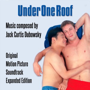 Under One Roof (Original Motion Picture Soundtrack Expanded Edition)