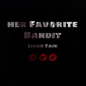 Her Favorite Bandit (Explicit)