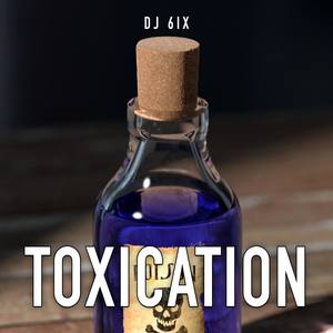 Toxication