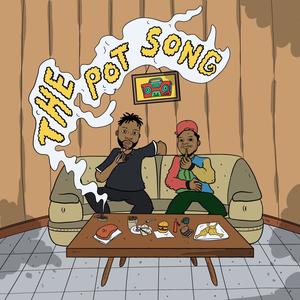 The Pot Song (feat. E The Mastermind)