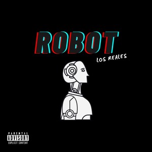 Robot (Explicit)