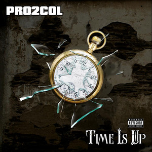 Time is Up (Explicit)