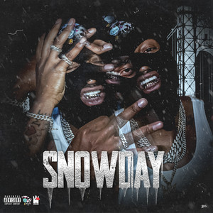 Snowday (Explicit)