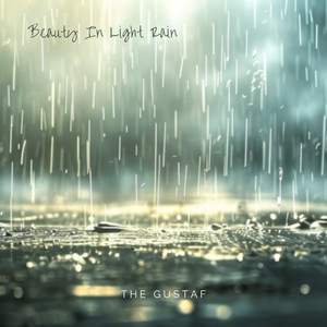 Beauty In Light Rain