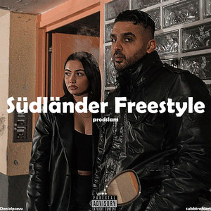 Südlander Freestyle (Explicit)