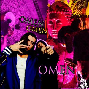 Omen (feat. 6ay8ro, Scrappczn & Craftmasters) (Explicit)