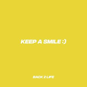 Keep A Smile