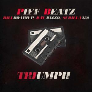 Triumph (feat. Ray Rizzo, Billboard P & Scrilla 280) [Explicit]