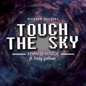 Touch The Sky