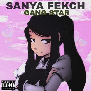 Gang Star (Explicit)