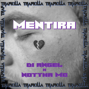 Mentira(feat. Di Angel)