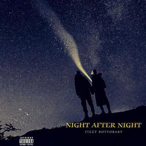 Night After Night (Explicit)