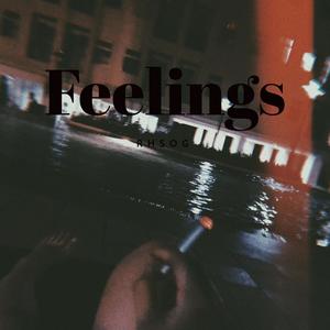 Feelings (Explicit)