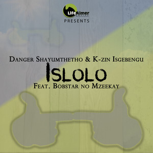Islolo(feat. Bobstar no Mzeekay) (Original Mix)