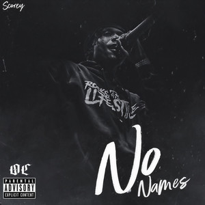 No Names (Explicit)
