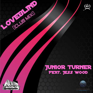 Loveblind (Club Mix) [feat. Jess Wood]