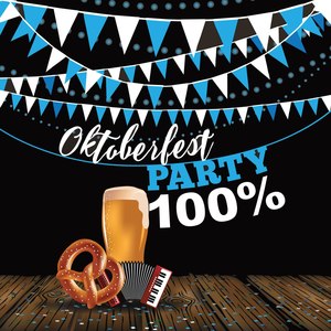 Oktoberfest Party 100%