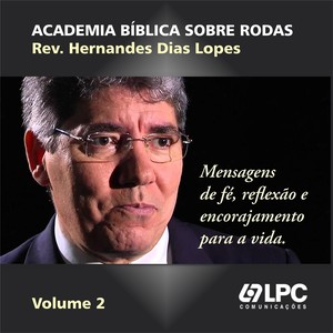 Academia Bíblica Sobre Rodas, Vol. 2