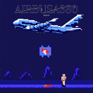 AIRBUS A380 (feat. 404NR) (Explicit)