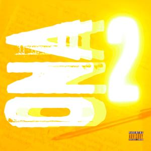 Ona 2 (feat. REGIIE) (Explicit)